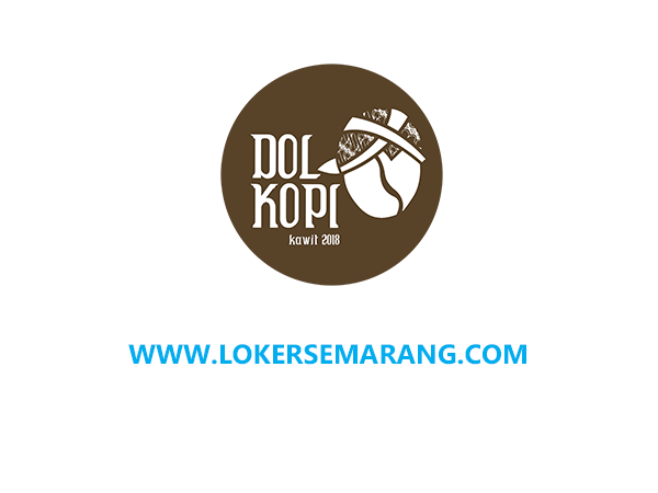 Lowongan Kerja Terbaru di Dolkopi Semarang - Loker Semarang - Portal