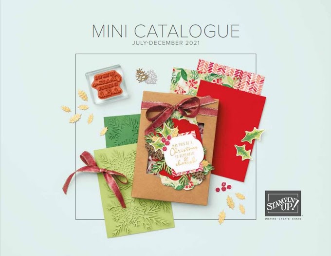 The July–December 2021 Mini Catalogue and Sale-A-Bration is here!