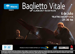 BAGLIETTO VITALE!!! VIERNES 6 JULIO/ 2012 - AUDITORIUM MONTOYA!!
