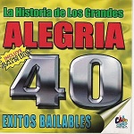 Alegría - LA HISTORIA DE LOS GRANDES 40 ÉXITOS 1 2002 Escuchar y descargar disco completo Alegría LA HISTORIA DE LOS GRANDES 40 ÉXITOS 1 2002