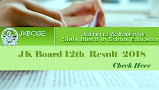 JKBOSE 12th Class Results 2018, JKBOSE 12th Class Result 2018, JK Board 12th Class Results 2018, JK Board 12th Result 2018, JKBOSE Results 2018 JKBOSE Result 2018, JKBOSE 12th Result 2018, JK Board 12th Result 2018