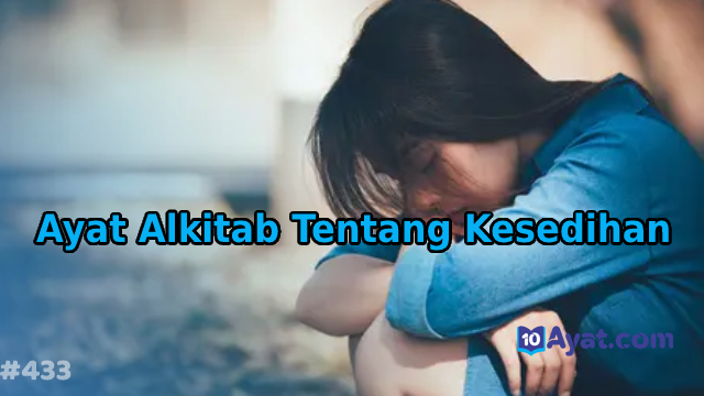 15%2BAyat%2BAlkitab%2BTentang%2BKesedihan