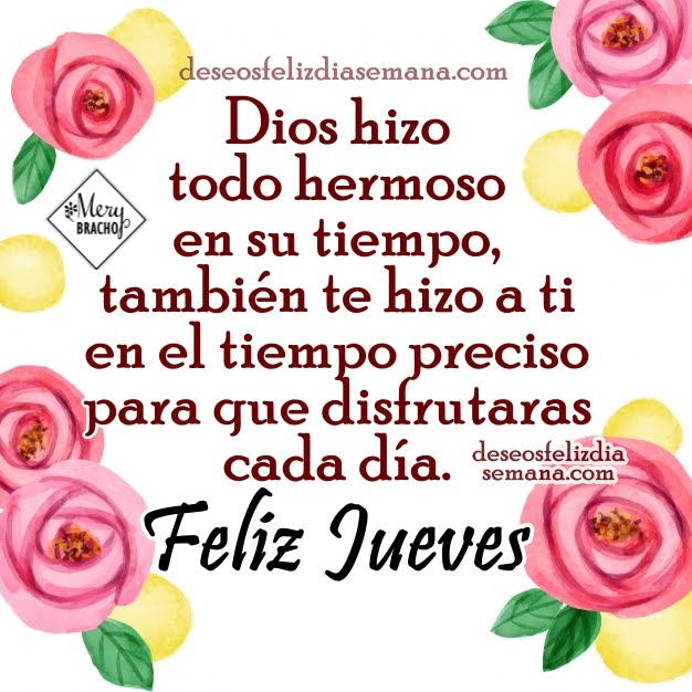 Feliz Jueves. Frases lindas con buenos deseos para amigos | Imágenes y  Deseos Feliz Día de Semana