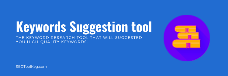 Keywords Suggestion Tool - Free Keyword Generator