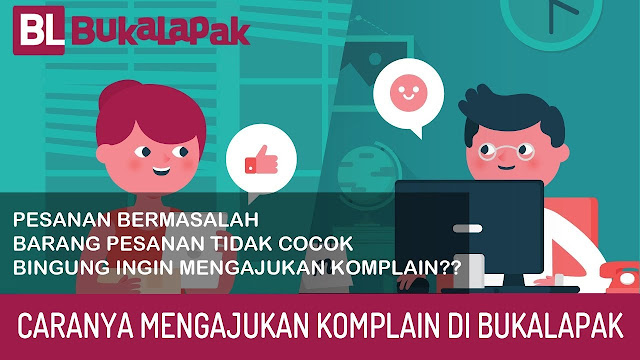 How to Complain with Bukalapak (Receive Items Not As Ordered)
