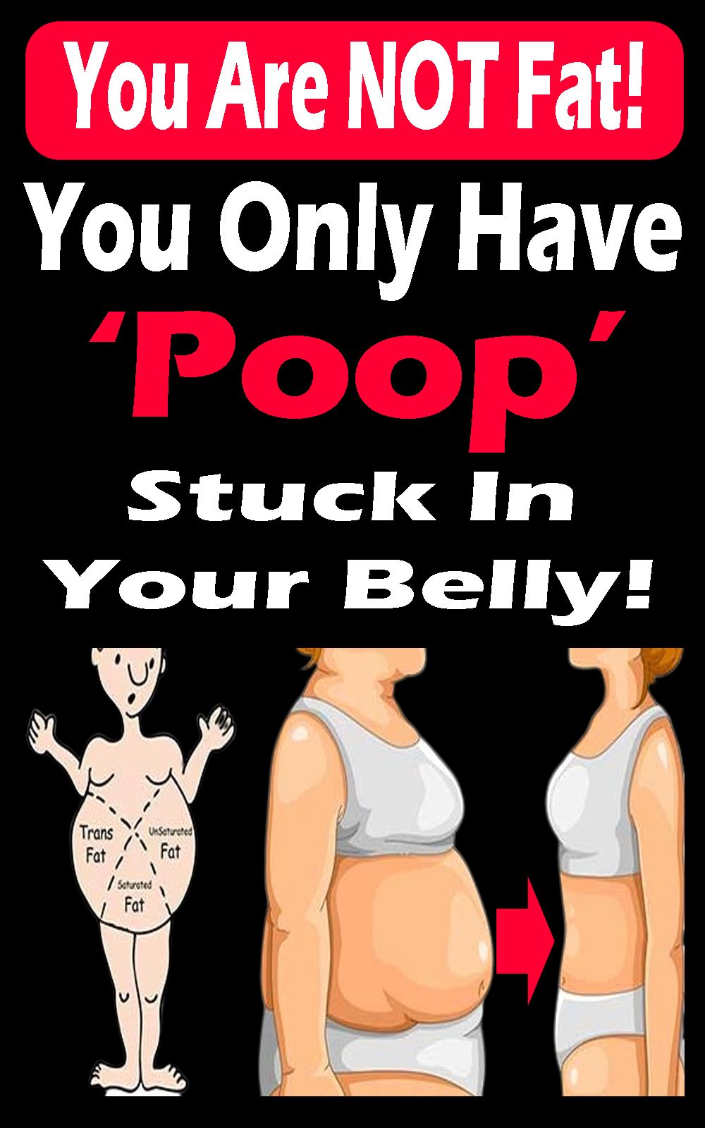 how can you poop out fat