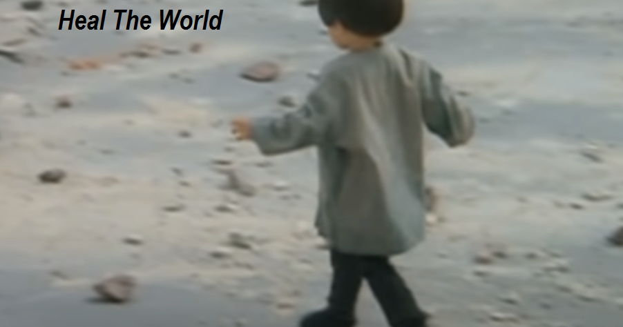√ Lagu "Heal The World" Michael Jackson Makna Lirik √ Lagu "Heal The World" Michael Jackson Makna Lirik