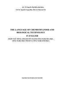 Ngôn Ngữ Tiếng Anh Chuyên Ngành Công Nghệ Hóa Học, Công Nghệ Thực Phẩm, Công Nghệ Sinh Học - Nguyễn Thị Hiền