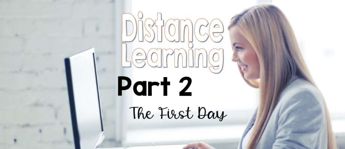 How to start the first day of school with distance Learning Distance Learning in Kindergarten Part 2