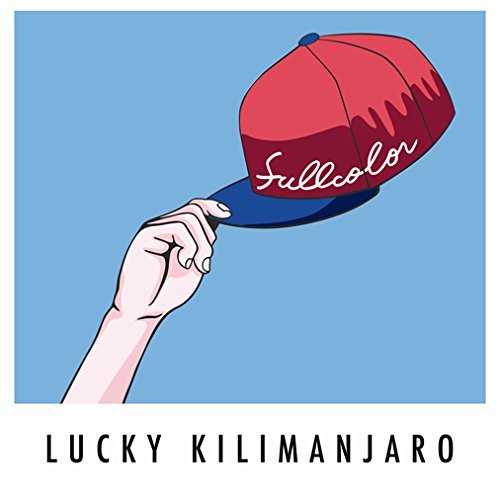 [Album] Lucky Kilimanjaro – FULLCOLOR (2015.07.22/MP3/RAR)
