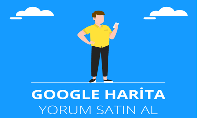 Google Maps Yorumları Nereden Satın Alınır?