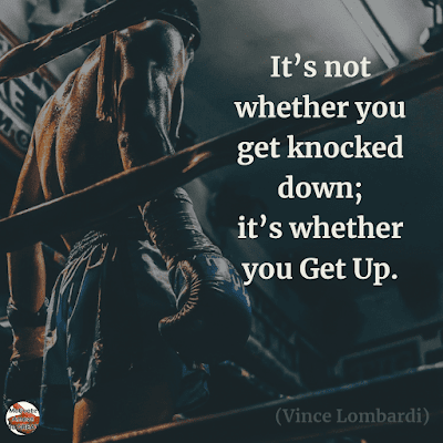 Famous Quotes About Success And Hard Work: "It’s not whether you get knocked down; it’s whether you get up." – Vince Lombardi