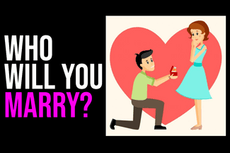 WHO WILL YOU MARRY? Personality Test Quiz