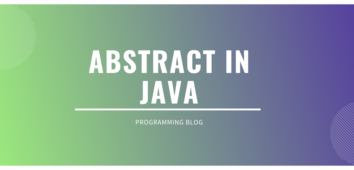 ABSTRACTION IN JAVA