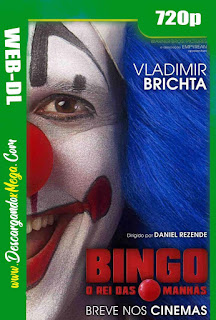 Bingo El Rey De Las Mañanas (2017)  