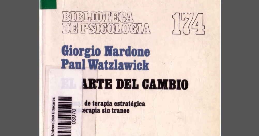 El arte del cambio, Manual de terapia estratégica e hipnoterapia sin trance. PDF