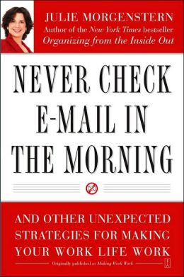 book cover - Never Check E-Mail In the Morning