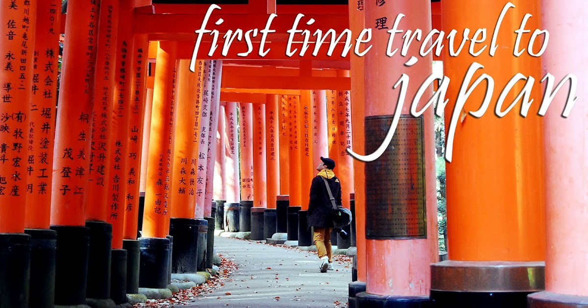 travel tales: Japan: Traveling for the First Time