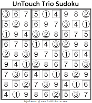 Answer of UnTouch Trio Sudoku (Fun With Sudoku #106)