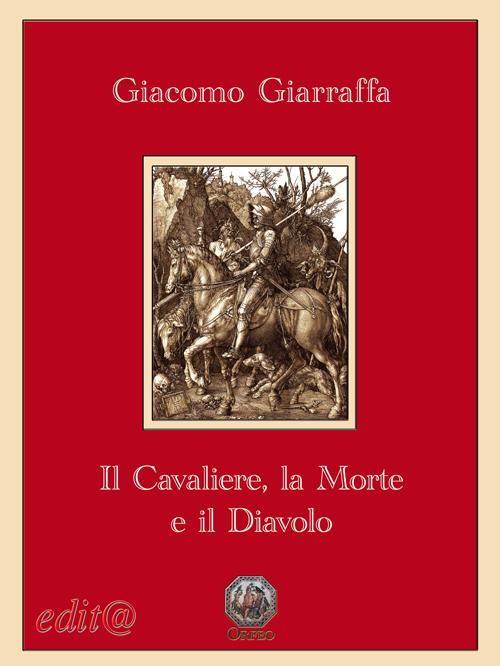 Nero d'inchiostro Giarraffa Il Cavaliere, La Morte e il Diavolo Nero d'inchiostro Giarraffa Il Cavaliere, La Morte e il Diavolo