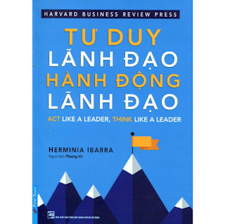 Tư Duy Lãnh Đạo - Hành Động Lãnh Đạo ebook PDF-EPUB-AWZ3-PRC-MOBI