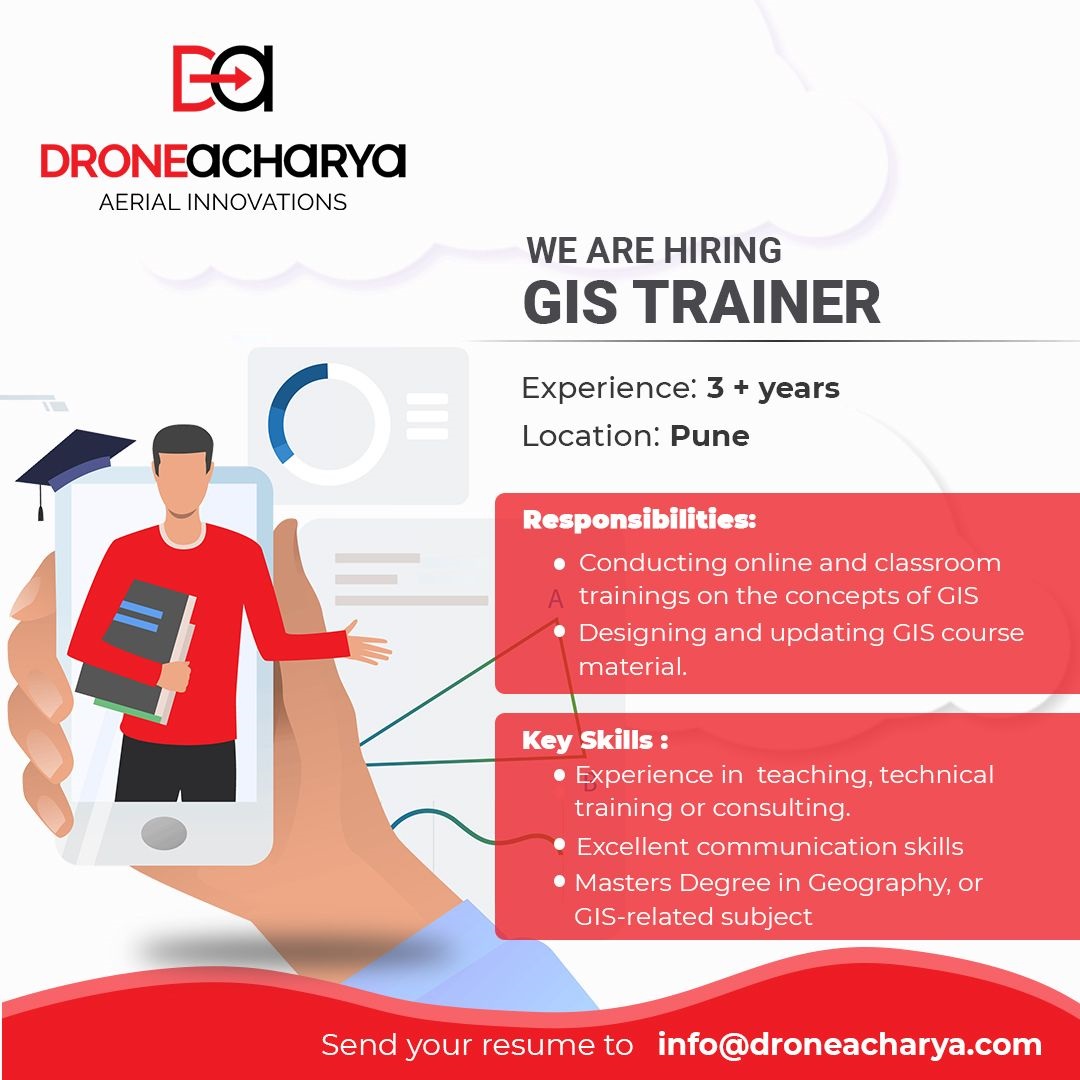 Job P494 GIS educator DroneAcharya Aerial Innovations Society