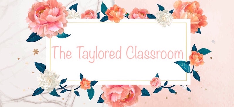 The Taylored Classroom