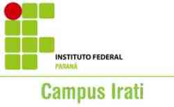Instituto Federal do Paraná (Campus Irati)