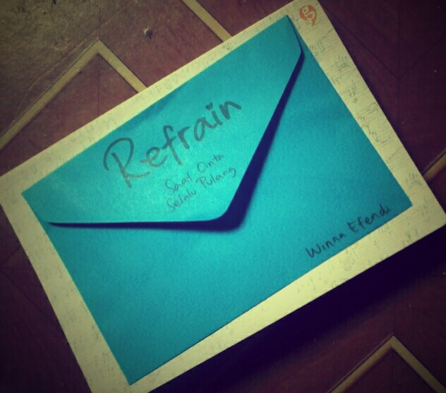 Review Refrain (Saat Cinta Selalu Pulang) Sebuah