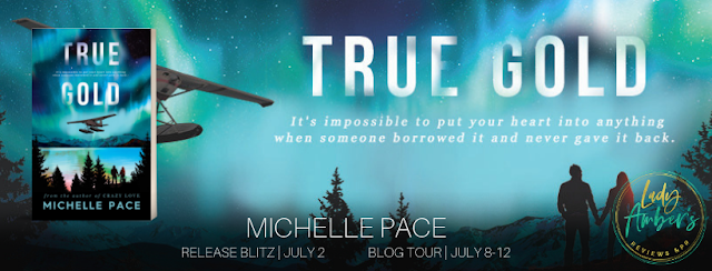True Gold by Michelle Pace Release Review + Giveaway