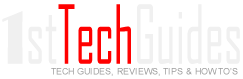 1st Tech Guides, Technology Guides,News and Reviews