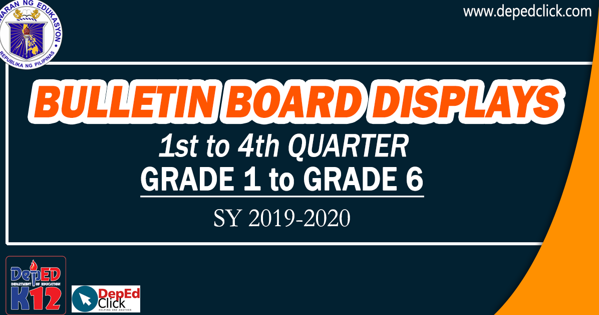 BULLETIN BOARD DISPLAYS (1st to 4th Quarter) DepedClick
