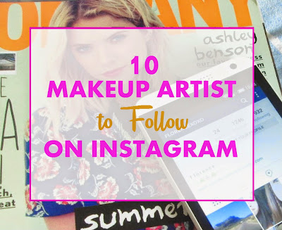 Becoming a Makeup Artist: 10 Makeup Artist to Follow on Instagram