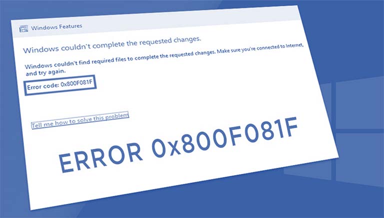 Memperbaiki Error 0x800F081F Ketika Menginstal .NET Framework Di Windows 10 Memperbaiki Error 0x800F081F Ketika Menginstal .NET Framework Di Windows 10
