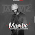 Jahwiz feat. Makaroof & Black Daymont – Mambo [ 2o19 ]