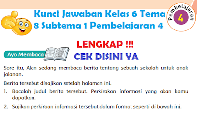 Kunci Jawaban Kelas 6 Tema 8 Subtema 1 Pembelajaran 4 www.simplenews.me