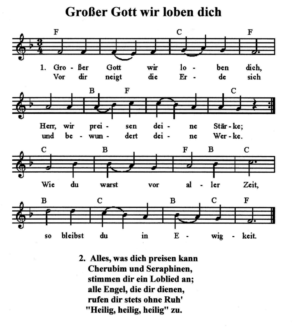 O Biserică în lume Großer Gott, wir loben Dich (în germană) O Biserică în lume Großer Gott, wir loben Dich (în germană)