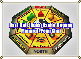 hari baik buka usaha dagang menurut feng shui - kanalmu