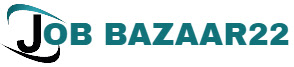 Job Bazaar 22 | Latest Jobs
