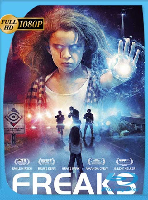 Freaks (2018) HD [1080p] Latino [GoogleDrive] SXGO