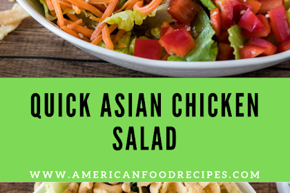 Quick Asian Chicken Salad