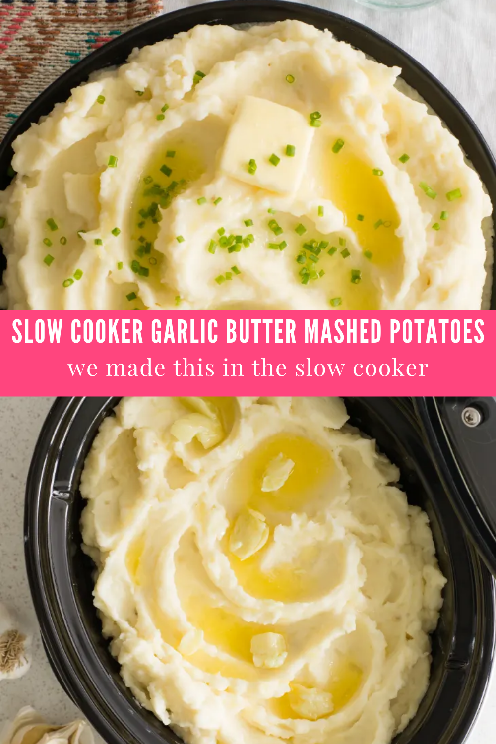 Slow Cooker Garlic Butter Mashed Potatoes
