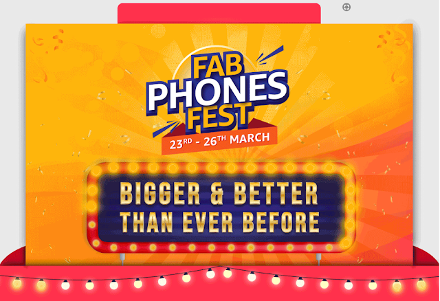 Mar 23-26 Amazon Fab Phones Fest Offers  2020 