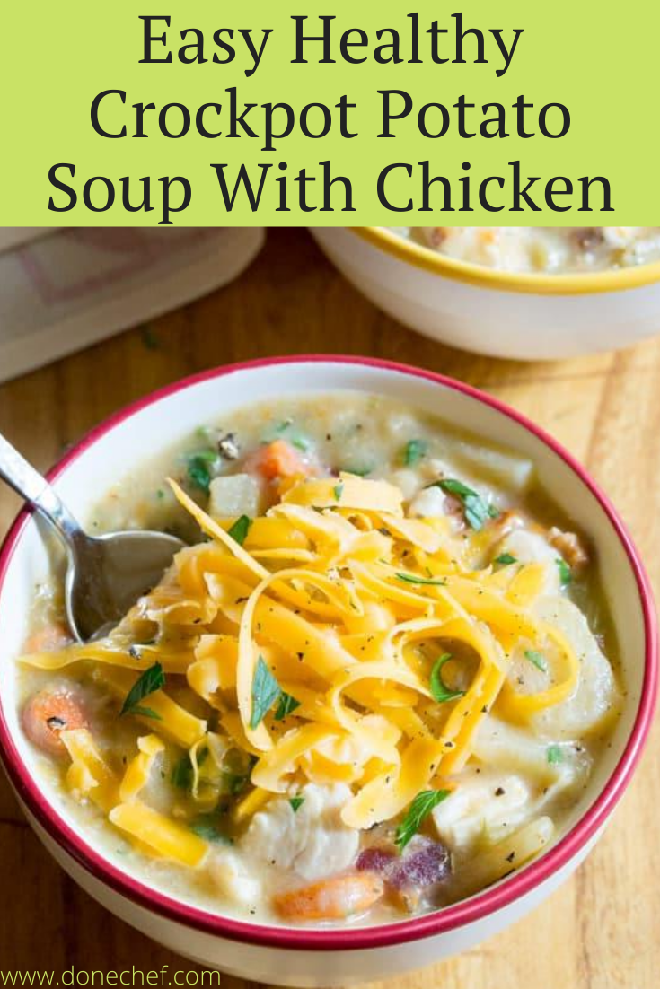 Easy Healthy Crockpot Potato Soup with Chicken
