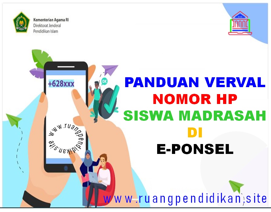 Cara Verval Nomor Posel Siswa Dan Guru Madrasah Di Web E Ponsel Emis Ponsel Ruang Pendidikan Cara Verval Nomor Posel Siswa Dan Guru Madrasah Di Web E Ponsel Emis Ponsel Ruang Pendidikan