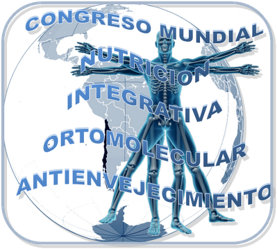 II Congreso Mundial de Nutrición Integrativa, Ortomolecular y Antienvejecimiento 2013