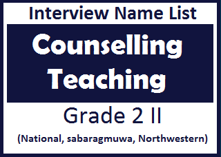 Interview Name List : Counselling Teaching Grade 2 II 
