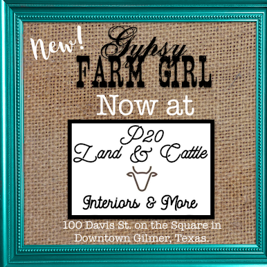 GypsyFarmGirl now available at P20 On the Square in Downtown Gilmer, TX