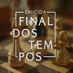 Baixar Música Final dos Tempos - Emicida Mp3 Baixar Final dos Tempos - Emicida Mp3