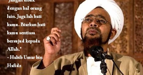 50+ Kata Mutiara Habib Umar bin Hafidz Paling Inspiratif - ydhartono.com